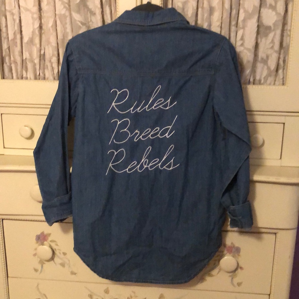 "Rules Breed Rebels" Denim Button Down Shirt